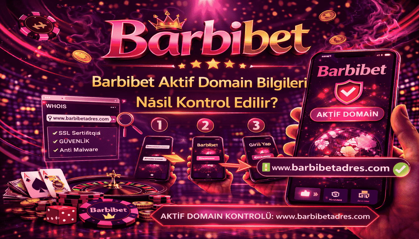 Barbibet Giriş Aktif Domain