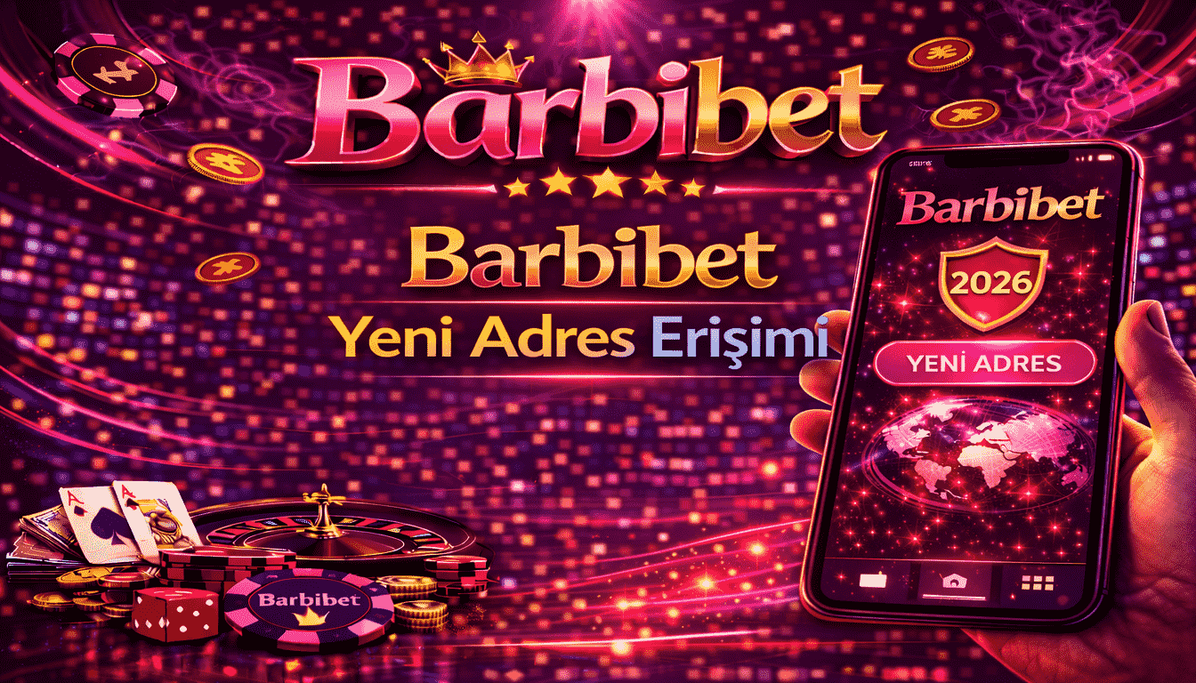 Barbibet Yeni Adres Erişimi